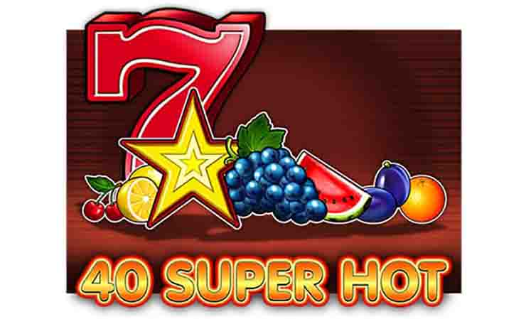 casino games 40 super hot