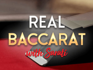 Real Baccarat With Sarati Demo