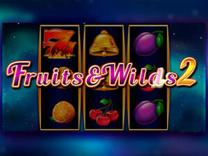 Fruits And Wilds 2 Fruits And Wilds 2 Demo