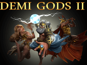 Demi Gods II Demi Gods II Demo
