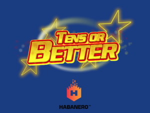 Tens Or Better by Habanero Demo