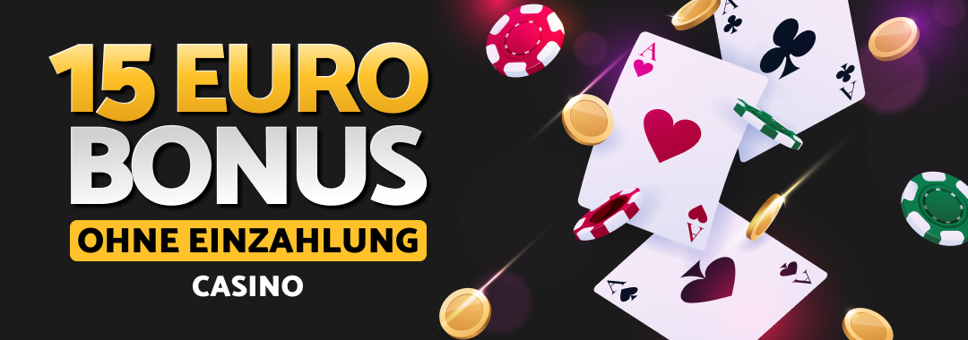 15 euro bonus ohne einzahlung