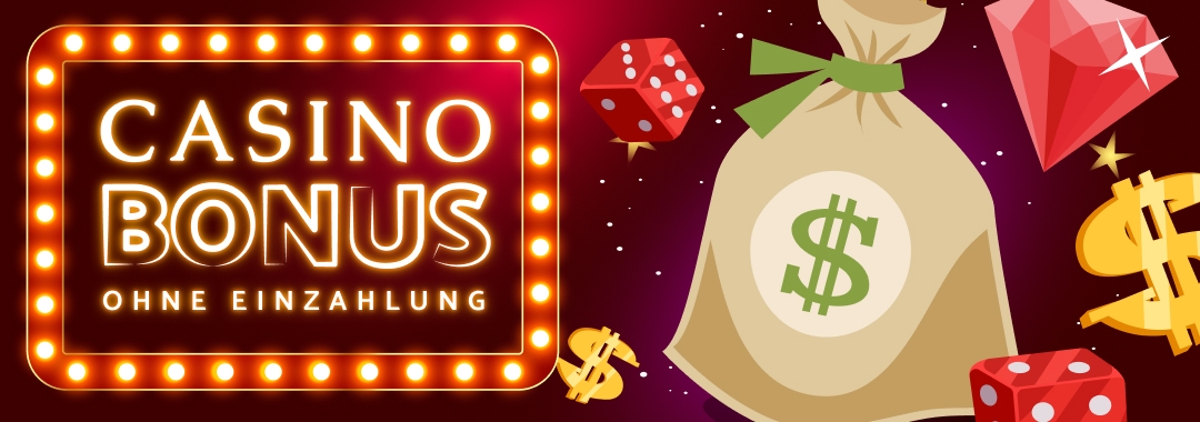 Casino bonus ohne Einzahlung 
